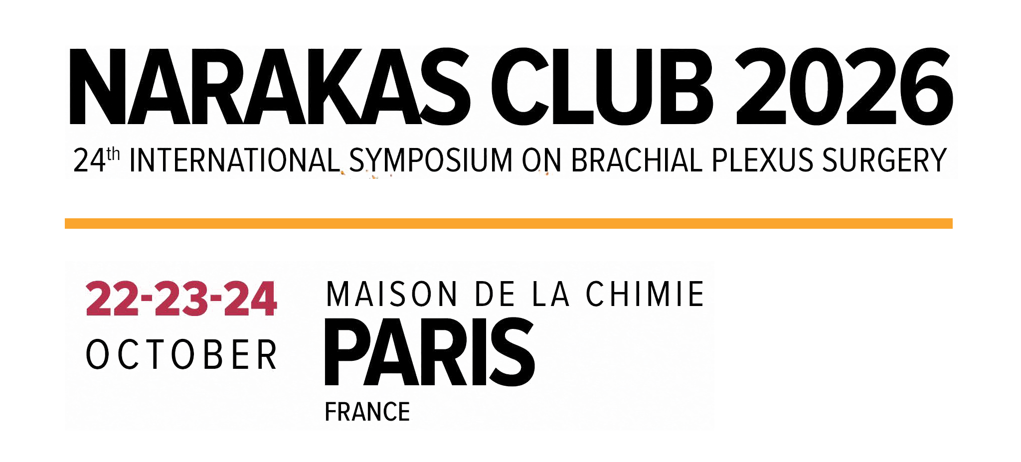 Narakas Club 2026 – 24th International Symposium on Brachial Plexus Surgery